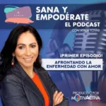 Sana y Empoderate - Erica Duarte - Episodio 1 - 400 x 400