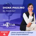 Digna Paulino - Episodio 4